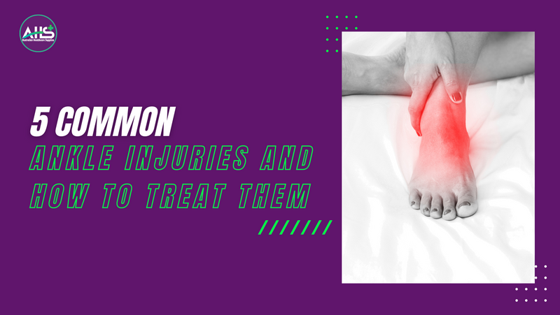 5 Most Common Ankle Injuries | Australian Healthcare Supplies