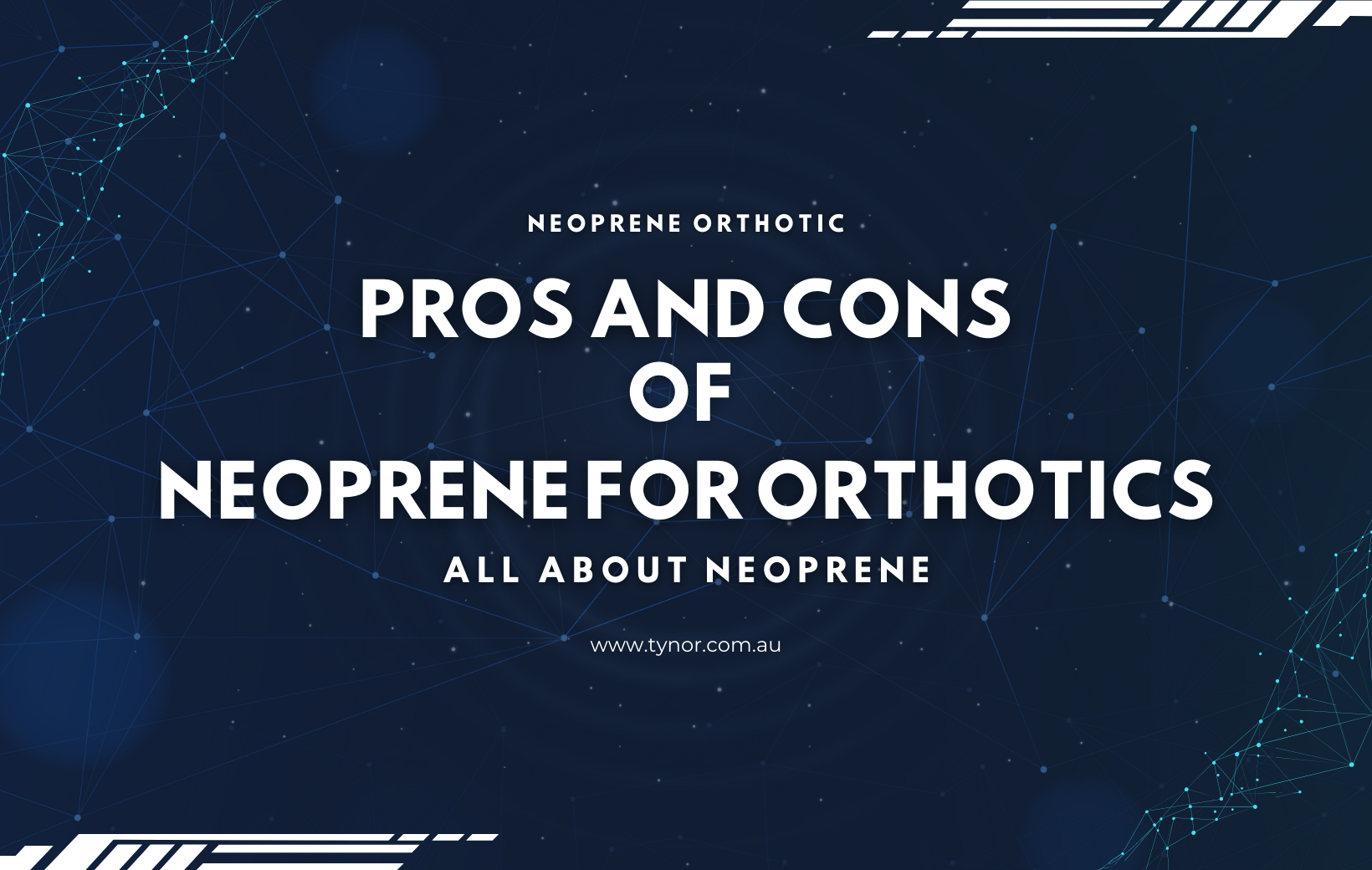 Pros and Cons of Neoprene For Orthotics